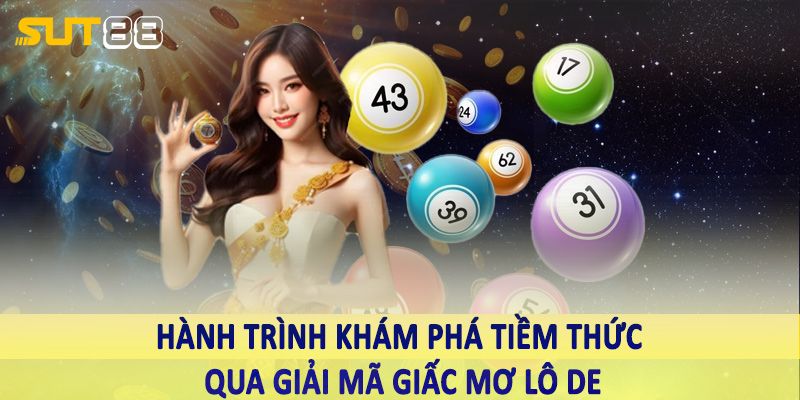 Hành trình khám phá tiềm thức qua giải mã giấc mơ lô de